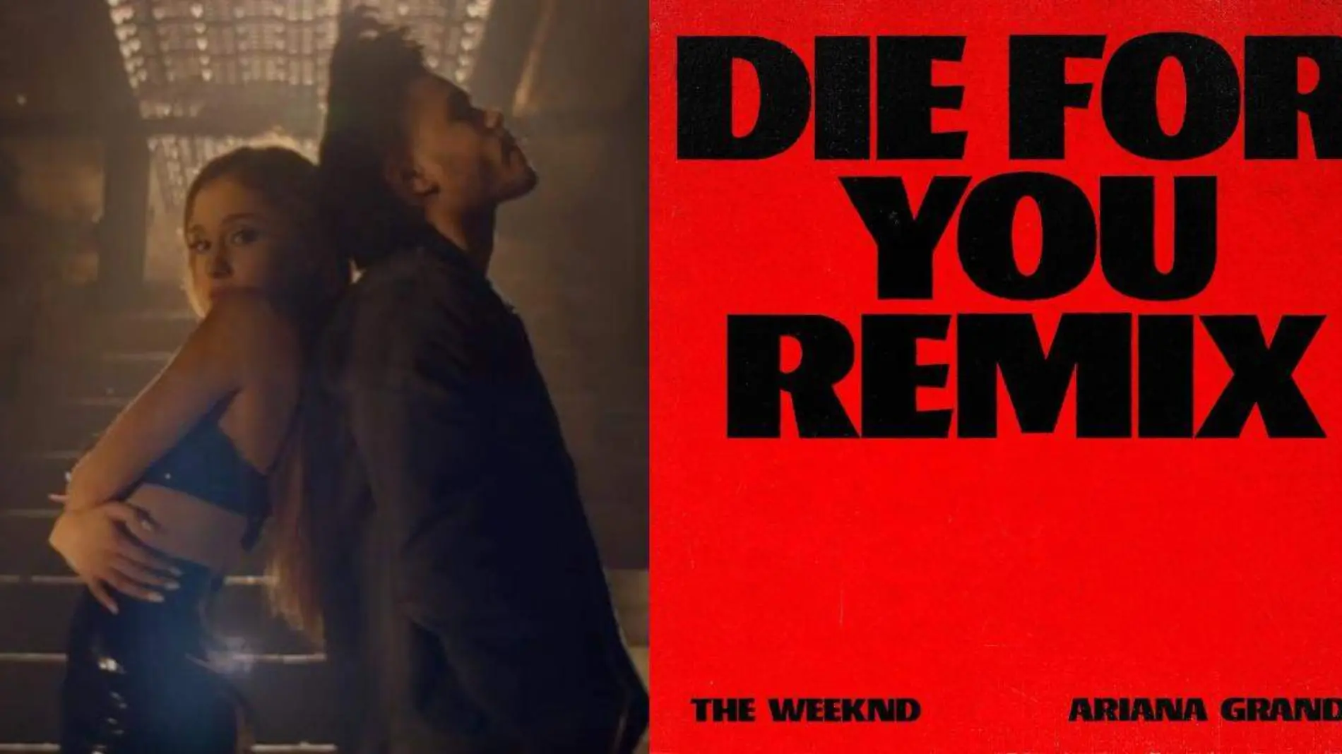 Ariana Grande y The Weeknd estrenan remix de “Die for you”